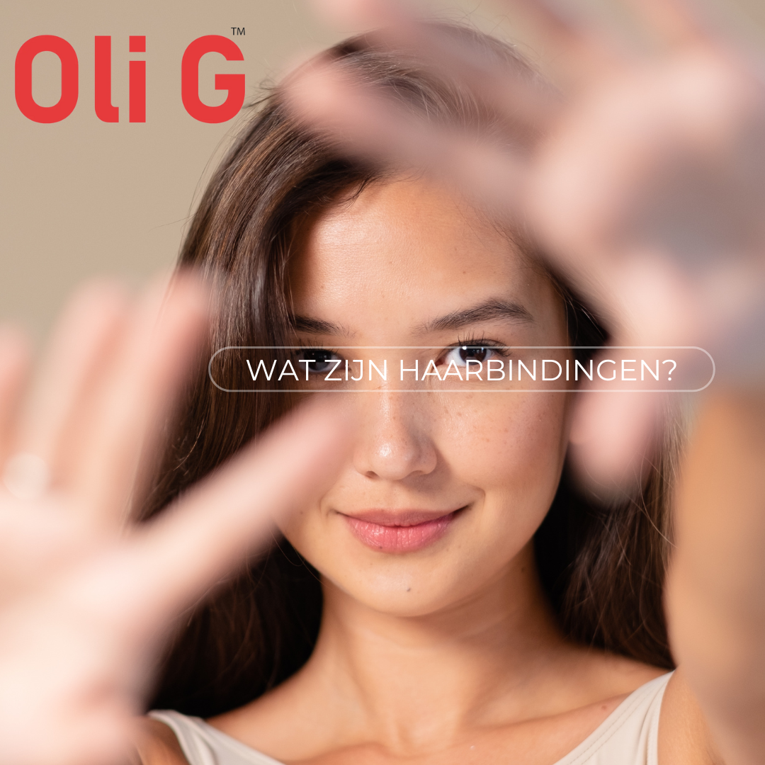 OLI G Wat zijn haarbindingen?